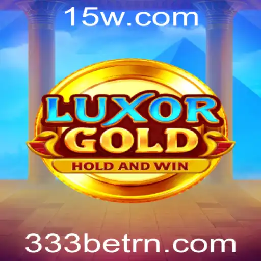 LuxorGold: Descubra o Fascinante Mundo do Jogo com 333BET