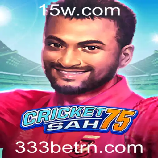 Descubra o Jogo Revolucionário CricketSah75 com 333BET
